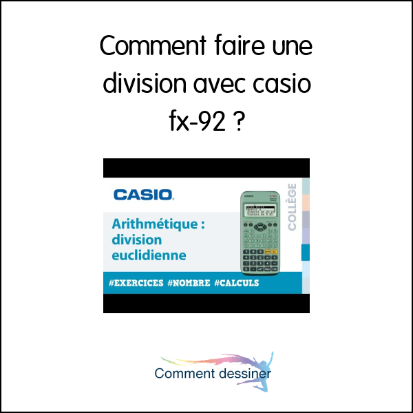 Comment faire une division avec casio fx-92